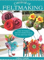 Carnival feltmaking gillian for sale  Delivered anywhere in UK