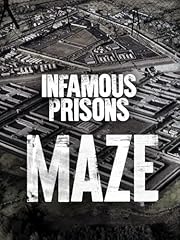 Infamous prisons maze for sale  Delivered anywhere in UK