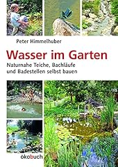 Wasser garten naturnahe gebraucht kaufen  Wird an jeden Ort in Deutschland
