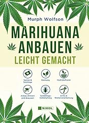 Marihuana anbauen leicht gebraucht kaufen  Wird an jeden Ort in Deutschland