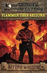 Flammen arizona historischer gebraucht kaufen  Wird an jeden Ort in Deutschland