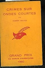 Crimes ondes courtes. d'occasion  Livré partout en France