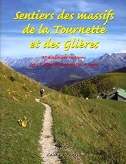 Sentiers massifs tournette d'occasion  Livré partout en Belgiqu