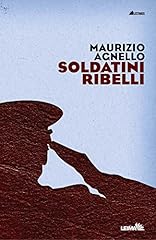 Soldatini ribelli usato  Spedito ovunque in Italia 