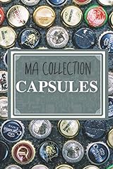 Collection capsules carnet d'occasion  Livré partout en Belgiqu