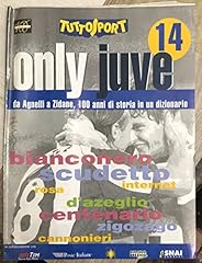 Tuttosport only juve usato  Spedito ovunque in Italia 