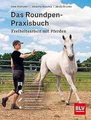 Roundpen praxisbuch freiheitsa gebraucht kaufen  Wird an jeden Ort in Deutschland