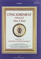 Encadrement expliqué niveau d'occasion  Livré partout en France