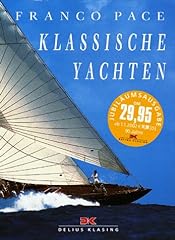 Klassische yachten gebraucht kaufen  Wird an jeden Ort in Deutschland