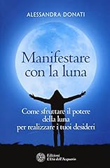 Manifestare con luna. usato  Spedito ovunque in Italia 