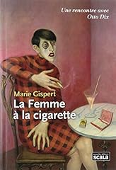 Femme cigarette otto d'occasion  Livré partout en France