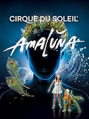 Cirque soleil amaluna for sale  Delivered anywhere in USA 