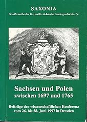 Sachsen polen 1697 gebraucht kaufen  Wird an jeden Ort in Deutschland