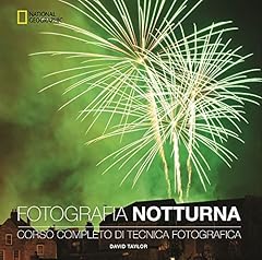 Fotografia notturna. corso usato  Spedito ovunque in Italia 