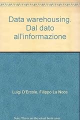 Data warehousing. dal usato  Spedito ovunque in Italia 