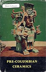 Pre columbian ceramics for sale  Delivered anywhere in UK