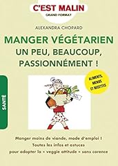 Manger végétarien passionné d'occasion  Livré partout en Belgiqu