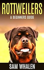 Rottweilers beginners guide for sale  Delivered anywhere in UK
