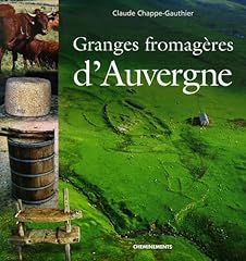 Granges fromagères auvergne d'occasion  Livré partout en Belgiqu