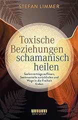 Toxische beziehungen schamanis gebraucht kaufen  Wird an jeden Ort in Deutschland