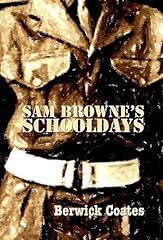 Sam browne schooldays for sale  Delivered anywhere in Ireland