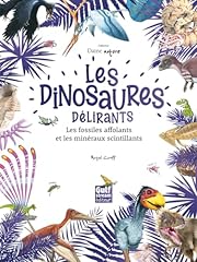 Dinosaures délirants fossiles d'occasion  Livré partout en France