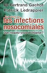 Savoir infections nosocomicale d'occasion  Livré partout en France