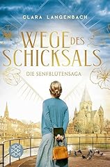Senfblütensaga wege schicksal gebraucht kaufen  Wird an jeden Ort in Deutschland