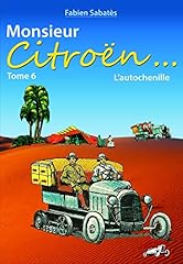 Monsieur citroën... tome d'occasion  Livré partout en France