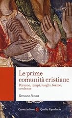 Prime comunità cristiane. usato  Spedito ovunque in Italia 