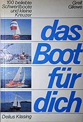 Boot dich 100 gebraucht kaufen  Wird an jeden Ort in Deutschland