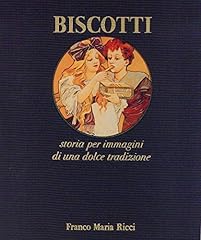 Biscotti. storia per d'occasion  Livré partout en France