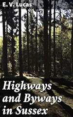 Highways byways sussex for sale  Delivered anywhere in UK