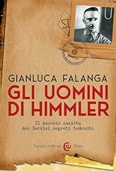 Gli uomini himmler. usato  Spedito ovunque in Italia 