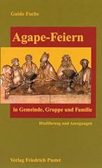 Agape feiern gemeinde gebraucht kaufen  Wird an jeden Ort in Deutschland