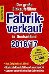 Fabrikverkauf deutschland 2016 gebraucht kaufen  Wird an jeden Ort in Deutschland