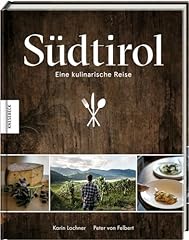 Südtirol kulinarische reise gebraucht kaufen  Wird an jeden Ort in Deutschland