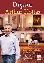 Dressur arthur kottas gebraucht kaufen  Wird an jeden Ort in Deutschland