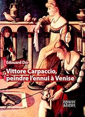 Vittore carpaccio peindre d'occasion  Livré partout en France