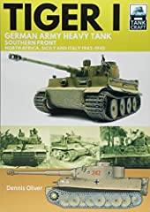 Tiger I: German Army Heavy Tank, Southern Front 1942-1945, for sale  Delivered anywhere in UK