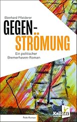 Gegenströmung politischer bre gebraucht kaufen  Wird an jeden Ort in Deutschland