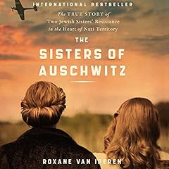 Sisters auschwitz true for sale  Delivered anywhere in USA 