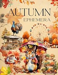 Autumn ephemera book usato  Spedito ovunque in Italia 