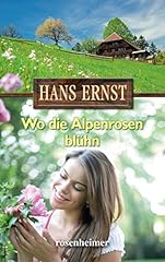 Alpenrosen blühn gebraucht kaufen  Wird an jeden Ort in Deutschland