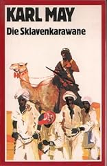 Sklavenkarawane gebraucht kaufen  Wird an jeden Ort in Deutschland