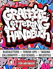 Graffiti lettering handbuch gebraucht kaufen  Wird an jeden Ort in Deutschland