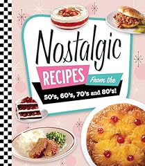 Nostalgic recipes 70 for sale  Delivered anywhere in USA 