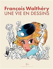 Vie dessins walthéry d'occasion  Livré partout en France
