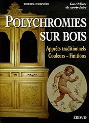 Polychromies bois apprêts d'occasion  Livré partout en Belgiqu