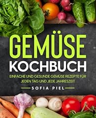Gemüse kochbuch einfache gebraucht kaufen  Wird an jeden Ort in Deutschland